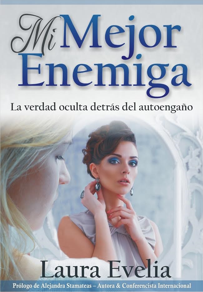 Portada del libro Mi Mejor Enemiga de Laura Evelia